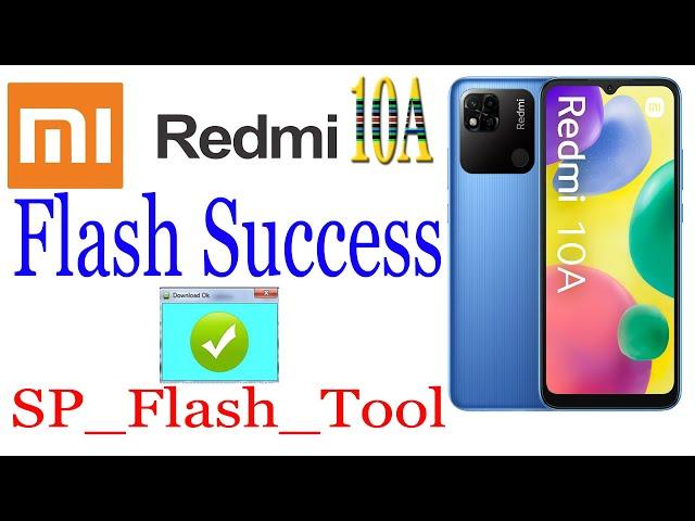 Mi Redmi 10A Flash With SP_Flash_Tool