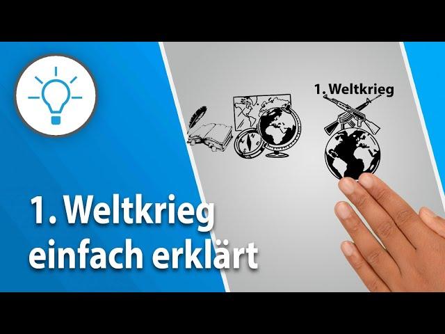 Erster Weltkrieg einfach erklärt (explain it simple - Erklärvideo)