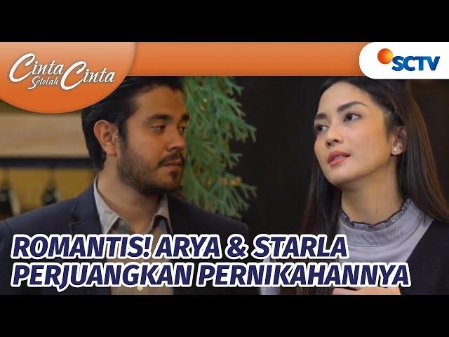 ROMANTIS! Arya & Starla Mati-matian Perjuangkan Pernikahan | Cinta Setelah Cinta - Episode 509