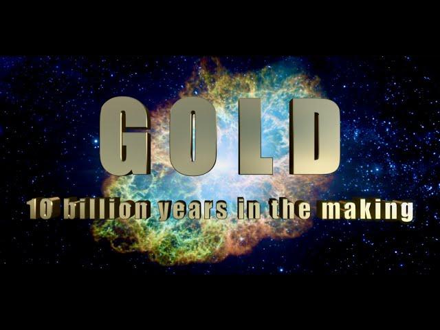 GOLD Documentary: the epic story from neutron star to the ring on your finger