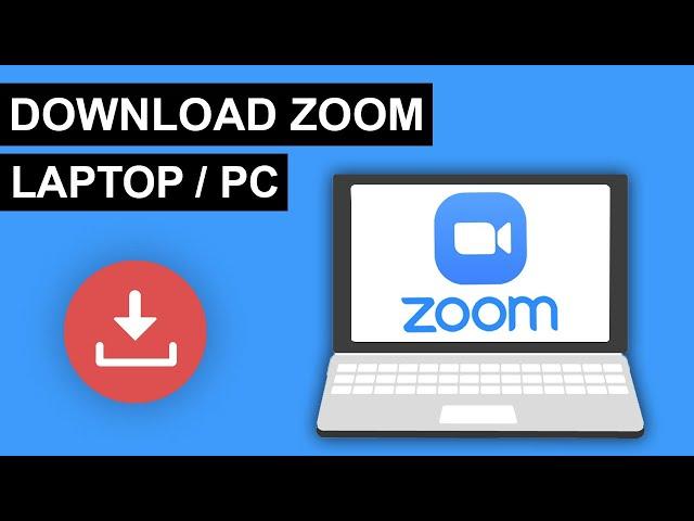 How To Download Zoom in Laptop / PC (2024)