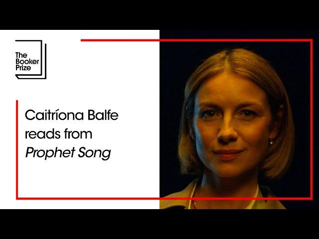 Caitríona Balfe reads from ‘Prophet Song’ | The Booker Prize