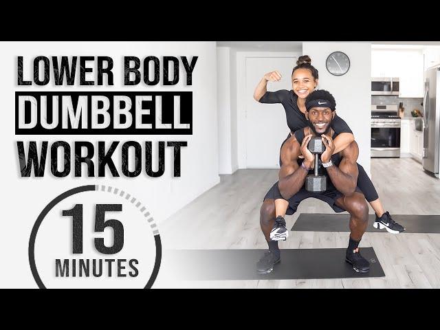 15 Minute Lower Body Dumbbell Workout (For All Fitness Levels)