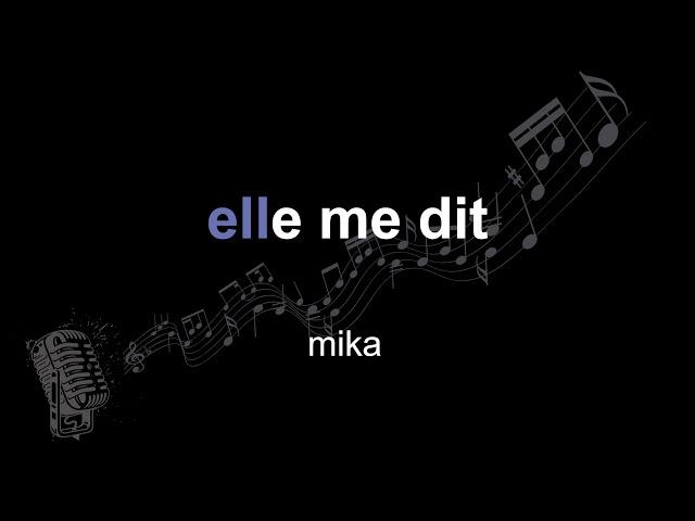 mika | elle me dit | lyrics | paroles | letra |