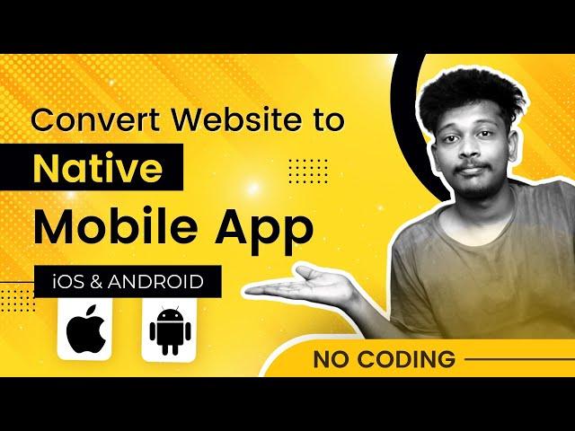 Create a Native Mobile App in 10 Minutes without any Coding!