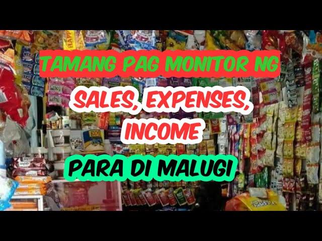 Tamang pag monitor ng sales, expenses and income para iwas lugi.... #sarisaristore #tindahan