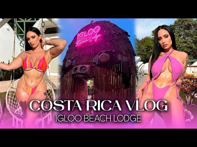Costa Rica Travel Vlog (Igloo Beach Lodge)