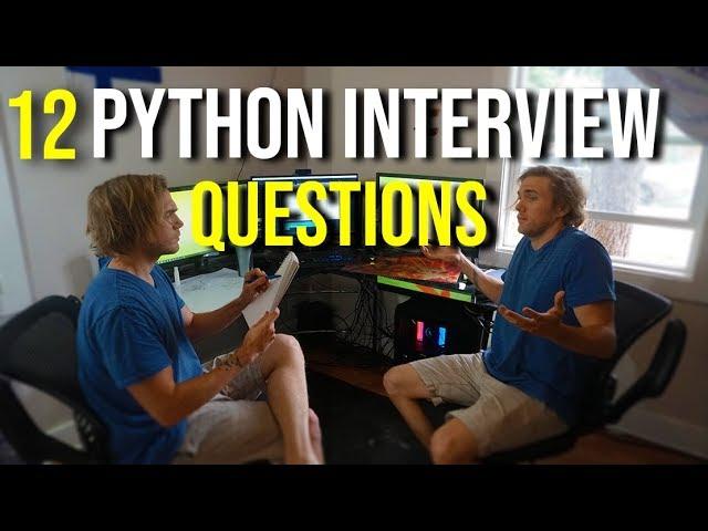 12 ESSENTIAL PYTHON INTERVIEW QUESTIONS (20,000 Subscriber GIVEAWAY!)