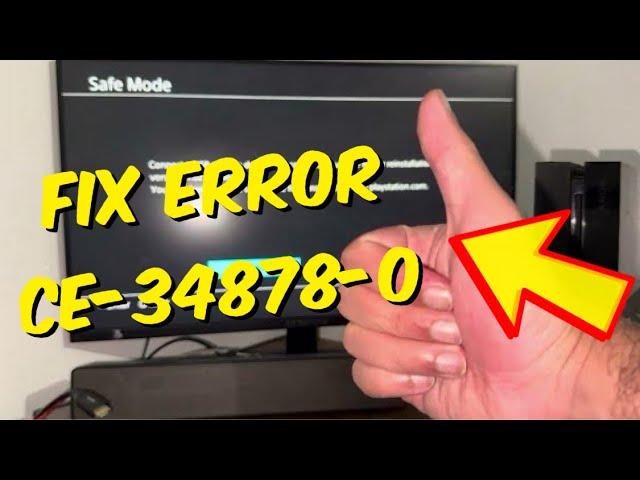 How To Fix PS4 Error CE-34878-0 In 2024 - PS4 Crashing And Freezing Fix (Easy Method)