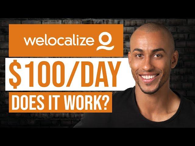 How To Make Money With Remote Jobs On Welocalize (In 2024)