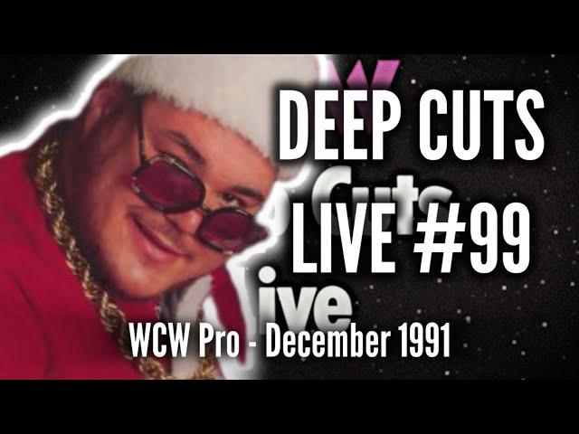 WCW DEEP CUTS LIVE #99 - WCW Pro, December 1991!