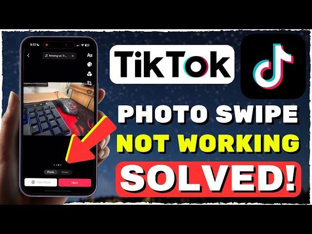 How To Fix TikTok Photo Swipe Not Working (2024)