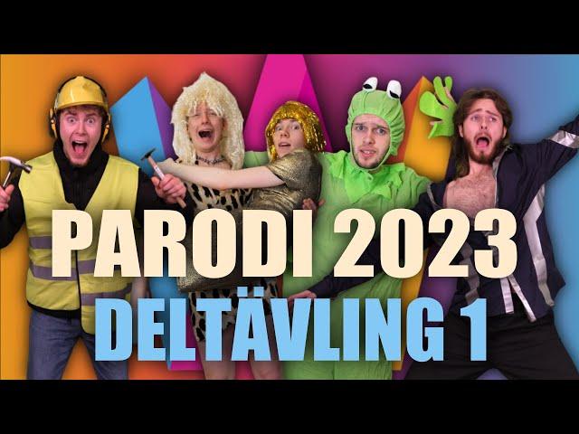 Melodifestivalen 2023 PARODI - Deltävling 1