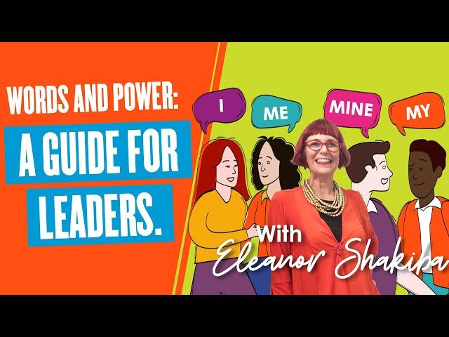 Words and power: a guide for leaders