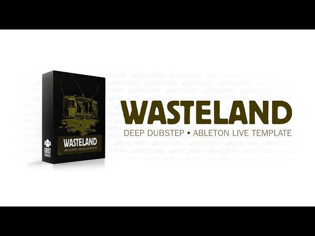 Deep Dubstep Ableton Live Template + Stems: Ghost Syndicate - Wasteland