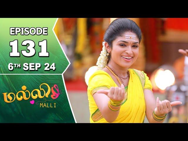 Malli Serial | Episode 131 | 6th Sep 2024 | Nikitha | Vijay | Saregama TV Shows Tamil