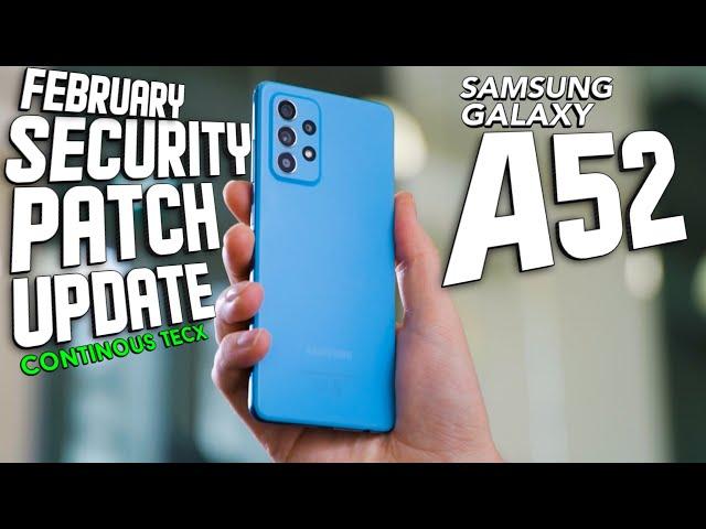 A52 Samsung March Security Patch Update 2022 #newupdate #globalupdates #a52 -Continous TecX