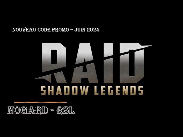 RAID : SHADOW LEGENDS - NOUVEAUX CODE PROMO JUIN 2024 !!!