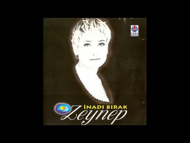 Zeynep - İnadı Bırak (1995)