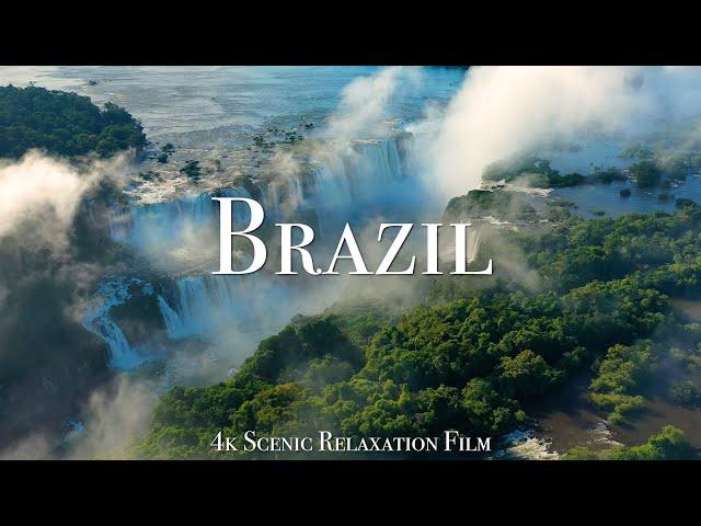 Brazil 4K - Scenic Relaxation Film