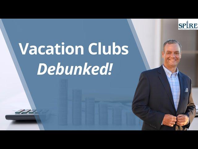 Are Vacation Clubs a Good Idea?