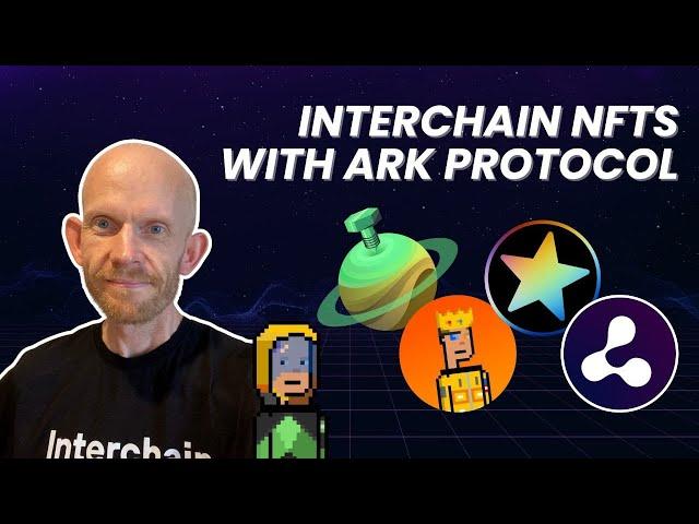 Interchain NFTs with Ark Protocol | Transferring Galactic Punks NFT from Terra to Stargaze