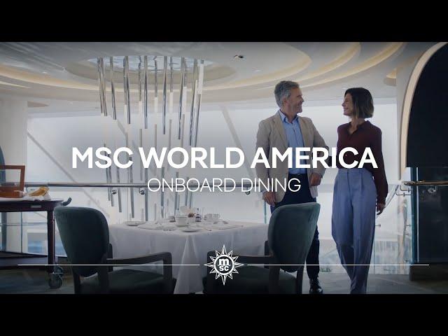 A World of Flavour on MSC World America