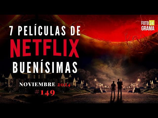  7 BUENAS PELÍCULAS para ver en NETFLIX | Fotograma 24