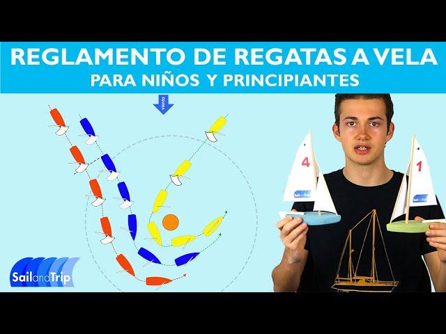 REGLAMENTO DE REGATAS A VELA PARA NIÑOS Y PRINCIPIANTES