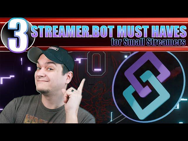 Boost Viewer Engagement with Streamer.bot: 3 Must-Have Actions for Small Twitch Streamers!