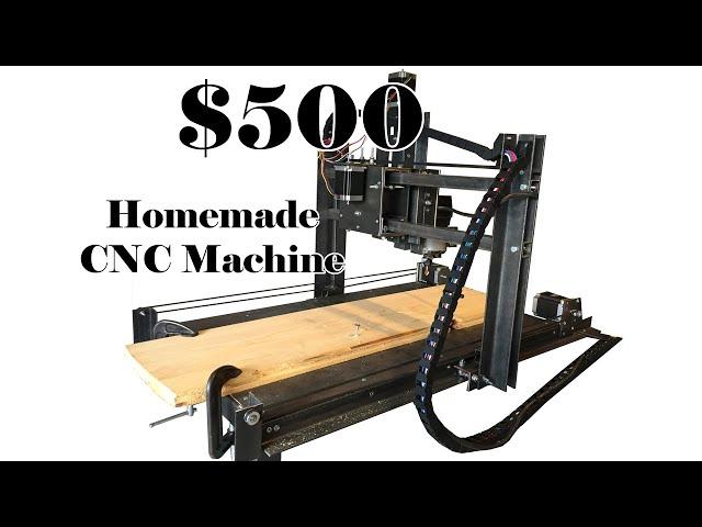 How To make a CNC machine for $500