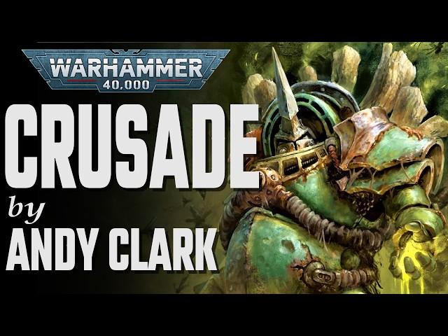 Crusade by Andy Clark - Warhammer 40k Lore Story