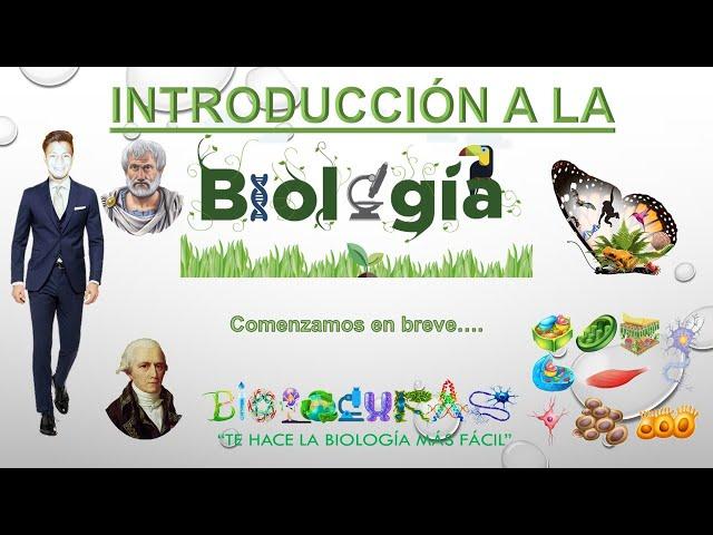 INTRODUCCIÓN A LA BIOLOGÍA