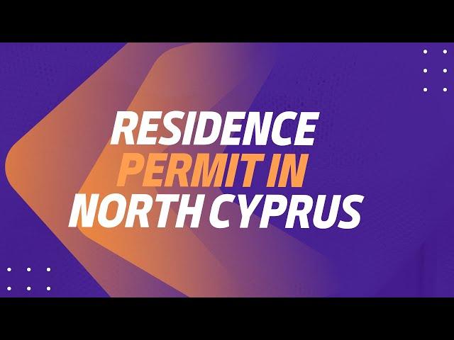 Residence Permit in North Cyprus