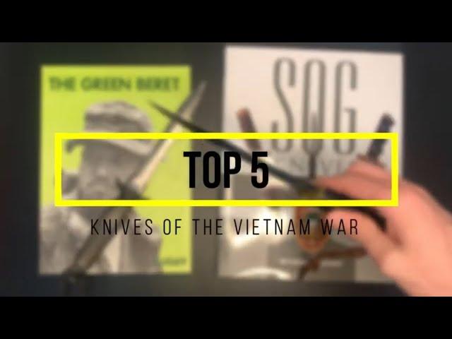 Top 5 Fighting Knives Vietnam War Collectors Look For - Rare & Valuable Blades of the Vietnam Era