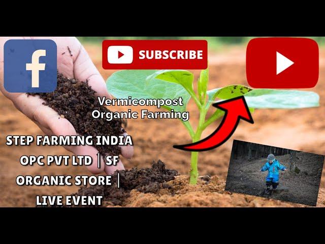 Step Farming India OPC Pvt Ltd | SF Organic Farming | Live Event Performance #stepfarming