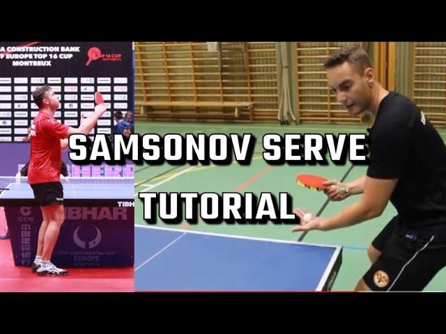 SAMSONOV SERVE TUTORIAL | How to serve like Vladimir Samsonov | Advanced level tutorial