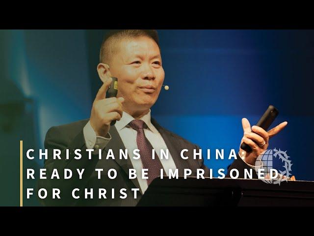 CHRISTIANS IN CHINA: Ready to be Imprisoned for Christ