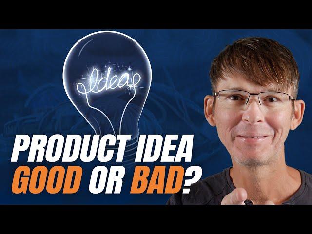 10 ways to know if your product idea is worth pursuing