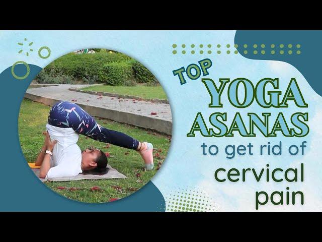 अब क्यों सर्वाइकल के दर्द से जूझना || Cure Cervical Pain with Yoga|| Ep 4️⃣