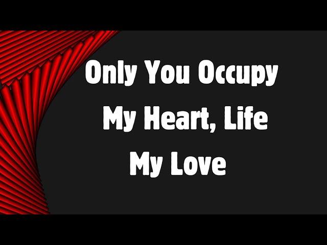 You My Love ️️ You Have Occupy My Life, My Heart️ No One Else But You️ (Romantic Love Poems)