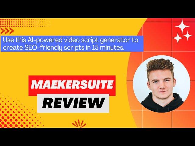 Maekersuite Review, Demo + Tutorial I Turn any idea into an SEO-optimized script in just 15 minutes