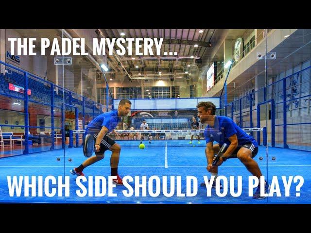 The Padel Mystery: Which side should you play?