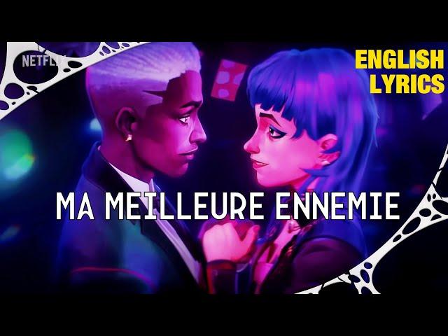 Stromae, Pomme - Ma Meilleure Ennemie English Lyrics (Arcane Season 2 Soundtrack)