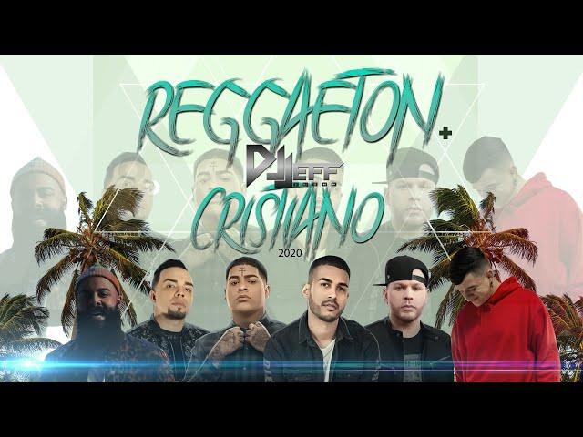 Regaeton Cristiano- Uno de los mejores Mixs VOL 1 - Estrenos - Funky-Alex zurdo-Redimi2- Dj Jeff