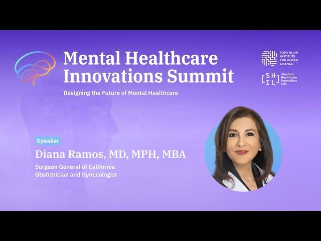 Diana Ramos, MD, MPH, MBA | Mental Healthcare Innovations Summit at Stanford Medicine