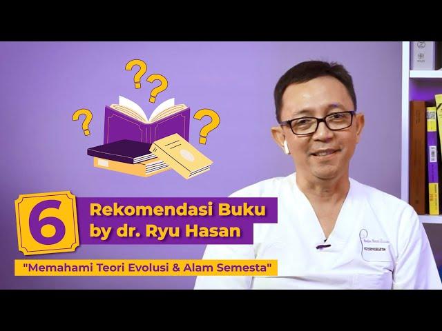 Rekomendasi Buku "Evolusi & Alam Semesta" by Dr. Ryu | Bedah Mitos Eps.04