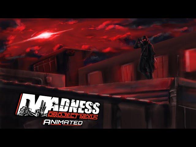 MADNESS:Project Nexus ANIMATED TRAILER   | MADNESS DAY 2023 |