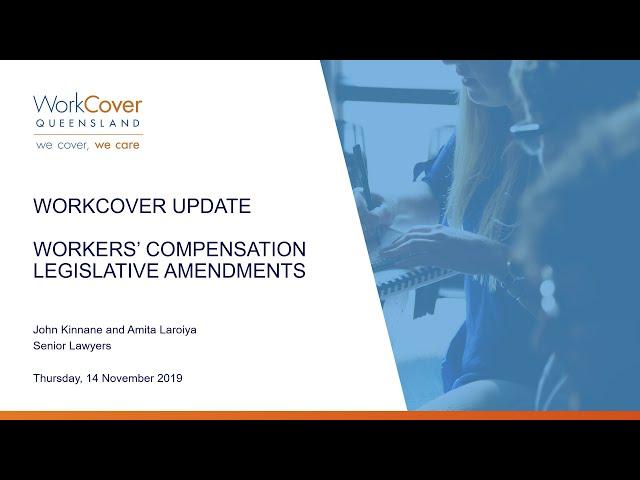 Webinar | Workers' Compensation Legislative Amendments