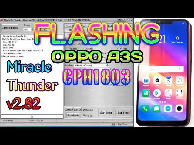 Flash OPPO A3S CPH1803 Via Miracle Thunder 2.82